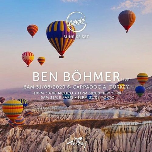 Ben Böhmer live above Cappadocia in Turkey for Cercle
