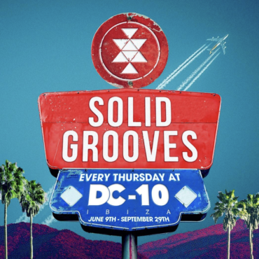 Solid Grooves DC-10 Ibiza 2022