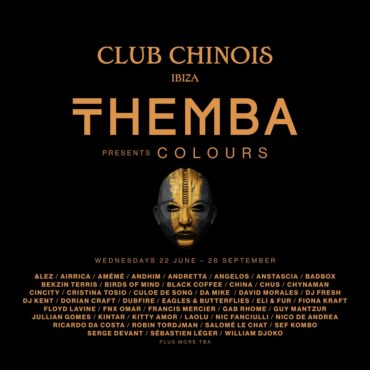 Themba Presents Colours at Chinois Ibiza 2022