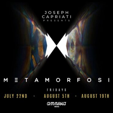 Joseph Capriati presents Metamorfosi at Amnesia Ibiza 2022