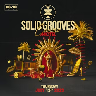 Solid Grooves July 13 at DC10