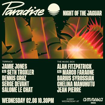 paradise august 2 at Amnesia