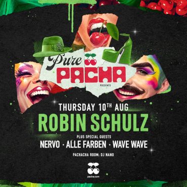 robin-schulz august 10 at Pacha