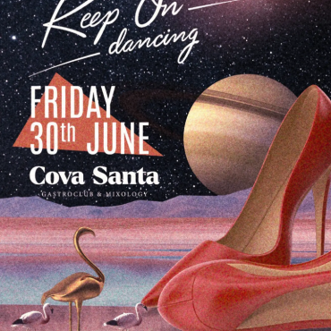 Keep On Dancing at Cova Santa