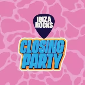 Tickets Ibiza Rocks Closing Party October 4 2024