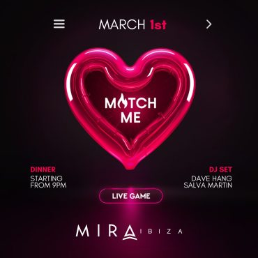 vip-table-tickets-Match me at Mira Ibiza 2024