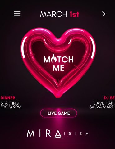 Match me at Mira Ibiza 2024