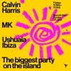 Calvin Harris and MK at Ushuaïa