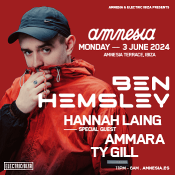 Tickets-Electric-Ibiza-Ben-Hemsley-Amnesia-2024