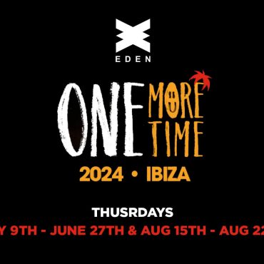 vip-table-tickets-One-More-Time-Eden-Ibiza-2024