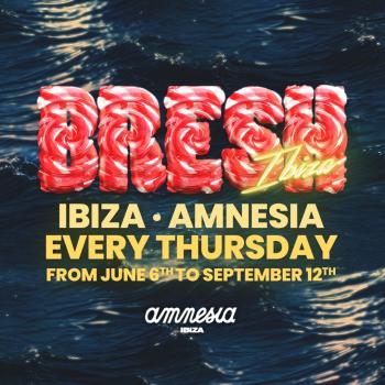 Bresh Party at Amnesia Ibiza 2024