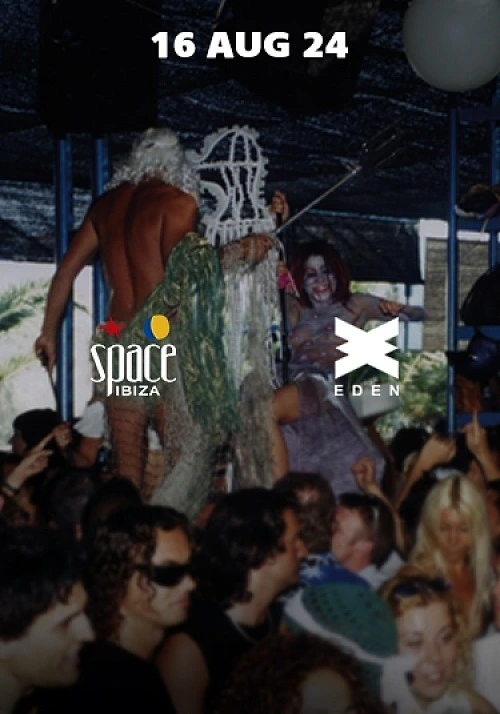 Tickets Vip Space Ibiza Mission 17 at Eden 2024