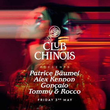 Vip table and ticket for patrice baumel at chinois Ibiza 2024