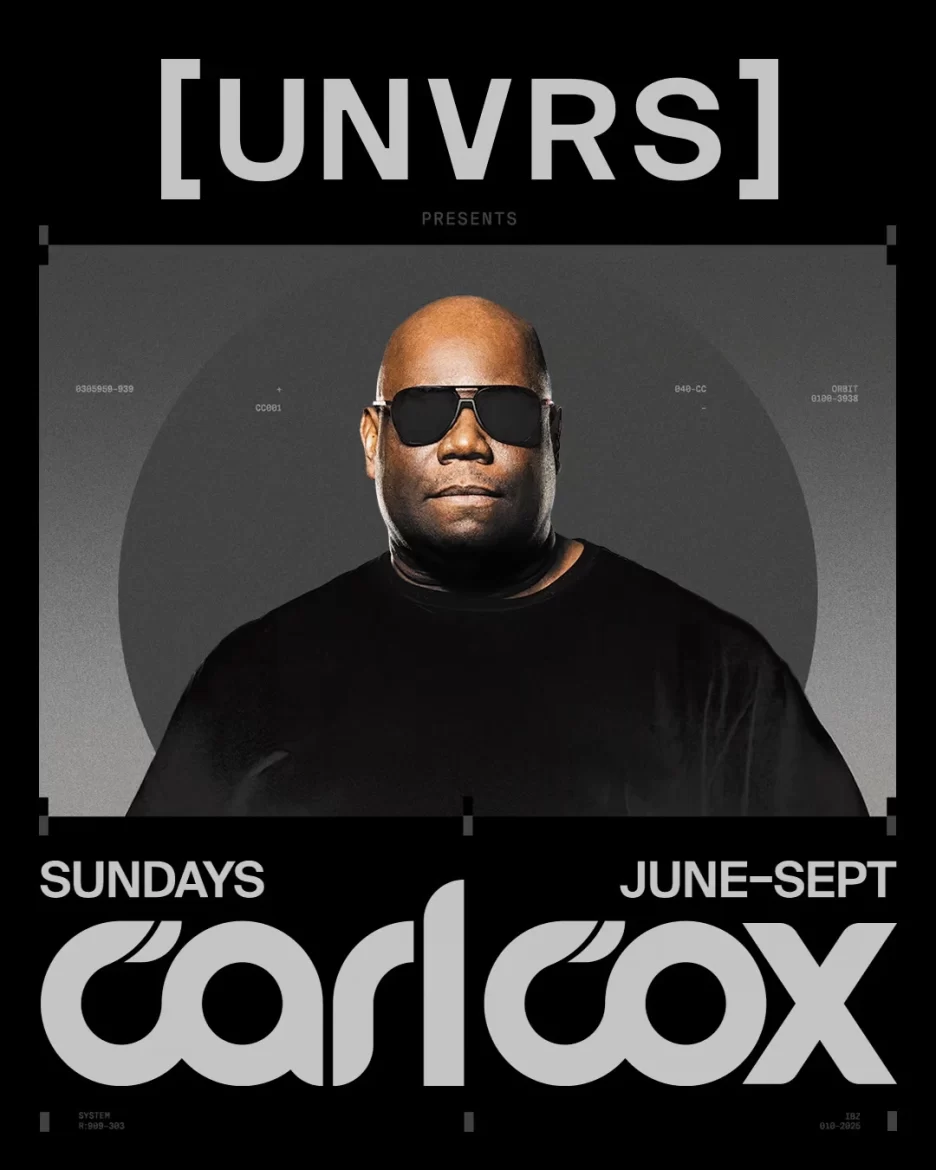 carl_cox_UNVRS_IBIZA_2025_tickets_tables 1