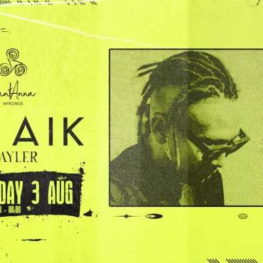 DJ-AIK-SantAnna-Mykonos-August-3-book-a-table-tickets-vip-mykonos-Santanna-2024