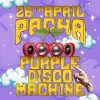 Purple Disco Machine at Pacha, April 26