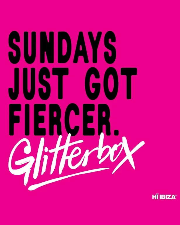 Glitterbox_2025_hi_ibiza_book_a_table_buy_a_ticket_vip 3
