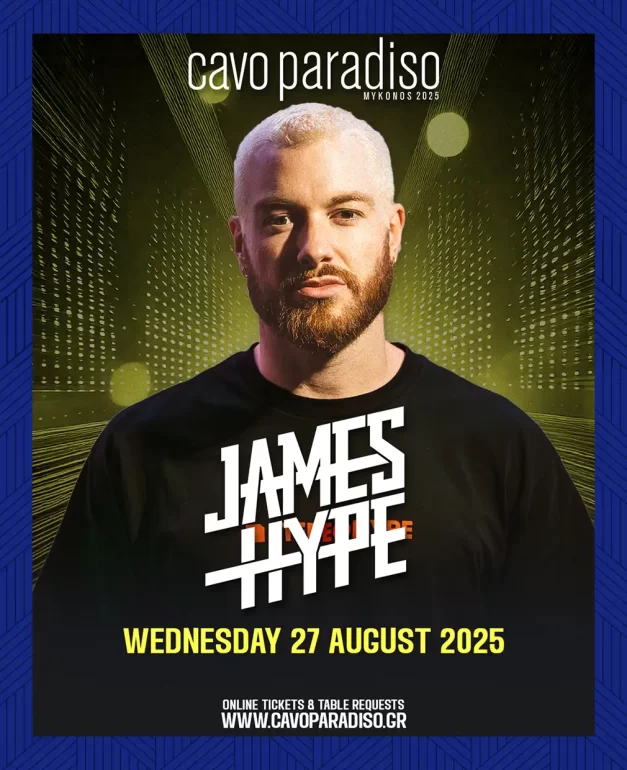 james_hype_cavo_paradiso_tables_tickets_mykonos_2025 B