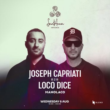 joseph_capriati_loco_dice_santanna_mykonos_2025_tables_tickets_vip