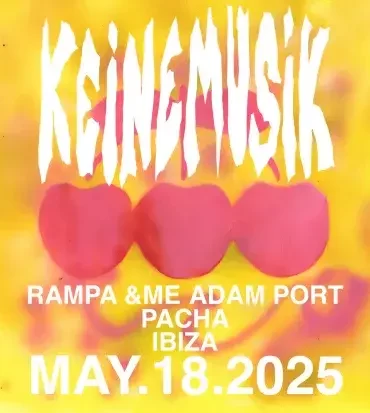 keinemusik_opening_2025_pacha_ibiza_tickets_tables_vip 1