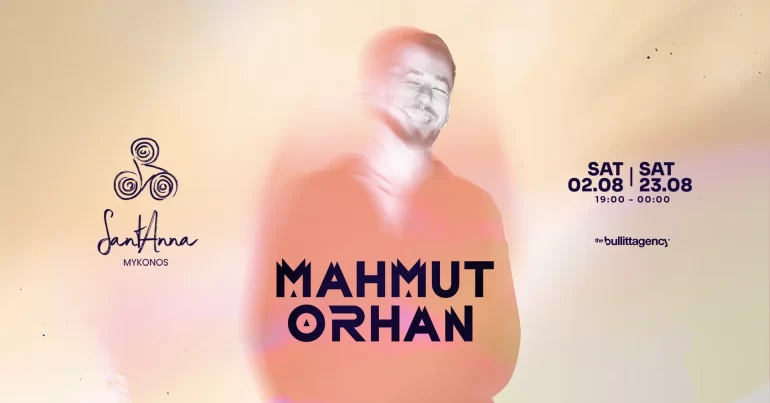 mahmut_orhan_santanna_mykonos_2025_tables_tickets_vip_1