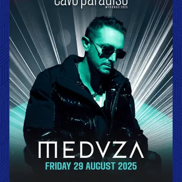 meduza_cavo_paradiso_tables_tickets_mykonos_2025 C