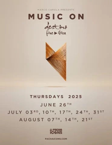 music_on_marco_carola_2025_opening_destino_ibiza_tickets_tables_vip 3