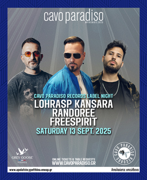 Lohrasp_Kansara_cavo_paradiso_2025_mykonos_tables_tickets_vip