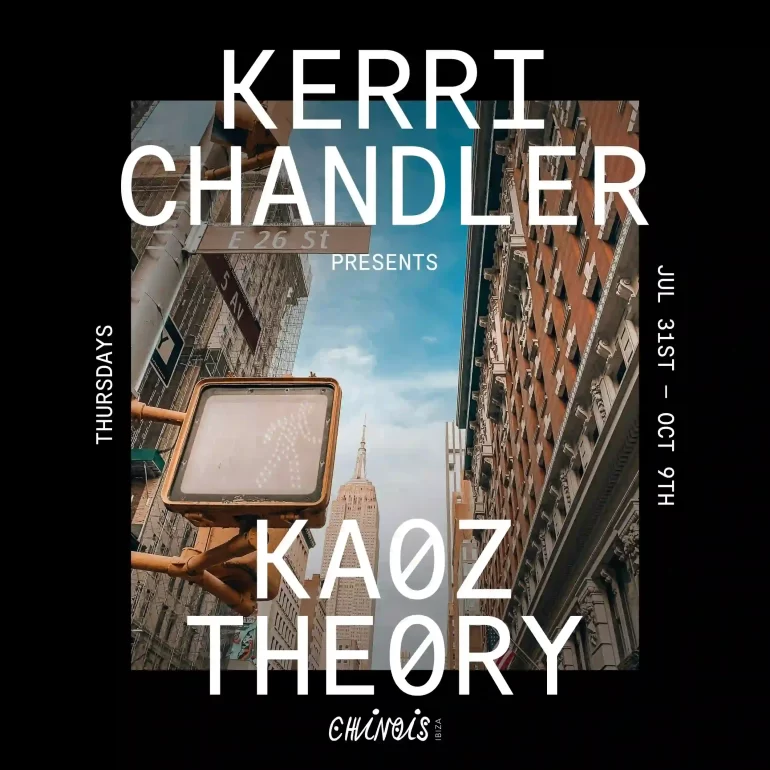 kerri_chandler_chinois_ibiza_2025_vip_tables_tickets_reservations_2webp