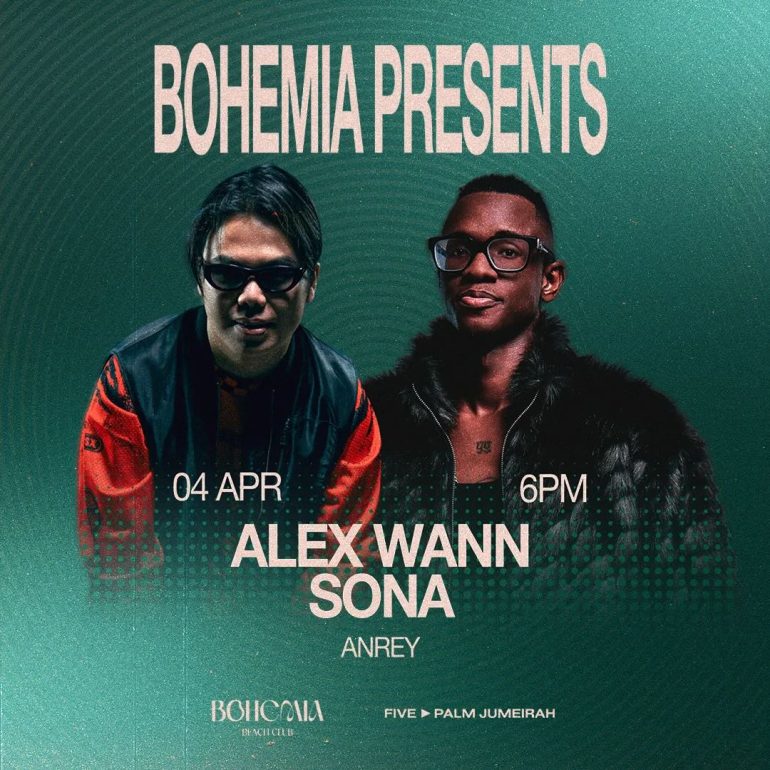Alex_Wann_SONA_bohemia_dubai_2026_vip_table_reservations_tickets_1