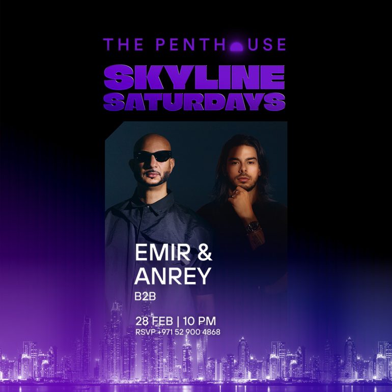 Emir_ANREY_skyline_saturdays_penthouse_dubai_2025_vip_table_reservations_tickets_2