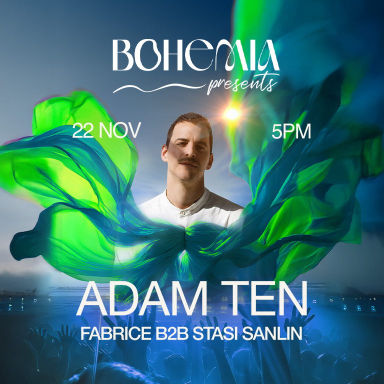 adam_ten_bohemia_dubai_2025_opening_vip_table_reservations_tickets_2