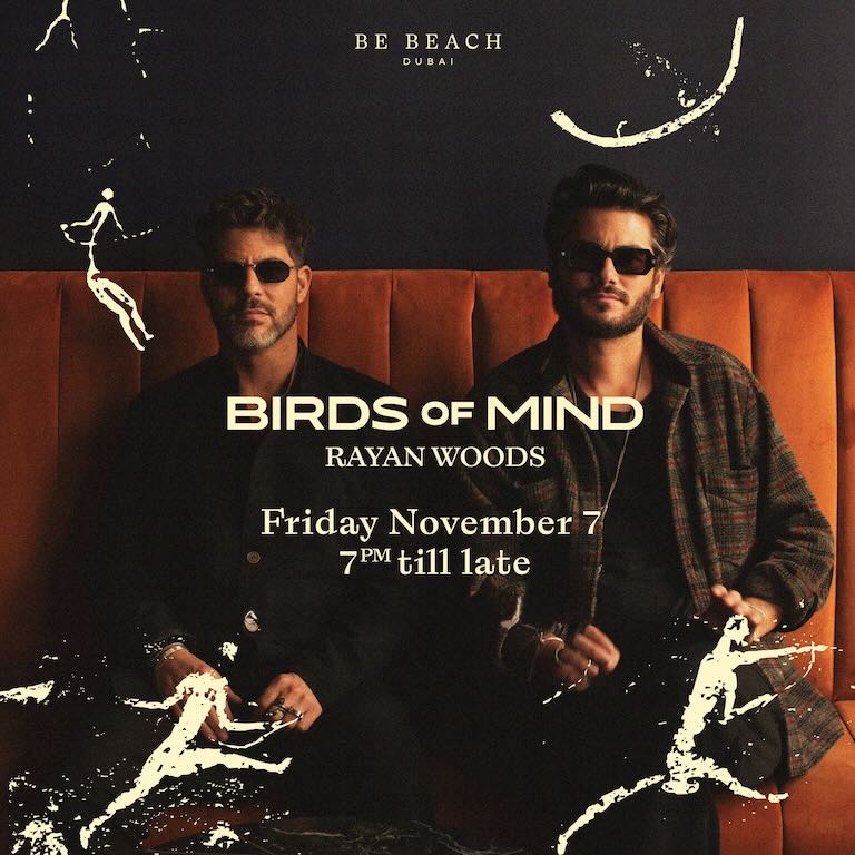 birds_of_mind_be_beach_dubai_tickets_vip_table_reservations_2