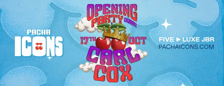 carl_cox_playa_pacha_dubai_2025_vip_reservations_header
