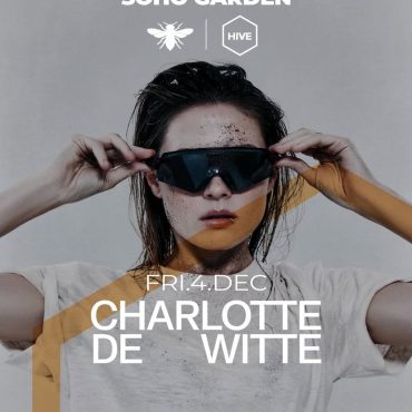 charlotte_de_witte_dubai_2026_soho_garden_tickets_vip_table_reservations_new