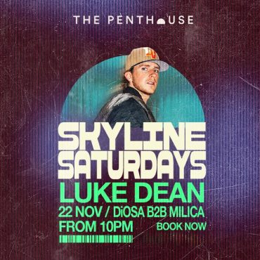 luke_dean_skyline_saturdays_penthouse_dubai_2025_vip_table_reservations_tickets_2