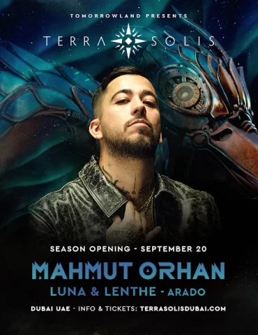 mahmut_orhan_terra_solis_opening_dubai_2025_vip_table_reservations_tickets_2