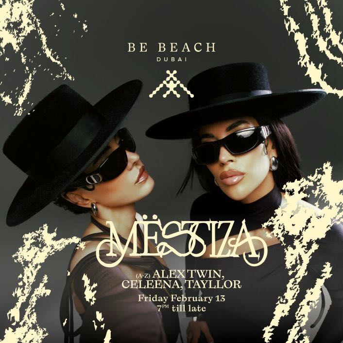 mestiza_sacro_be_beach_dubai_2026_tickets_vip_table_reservations_3