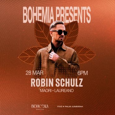 robin_schulz_bohemia_dubai_2026_vip_table_reservations_tickets_1