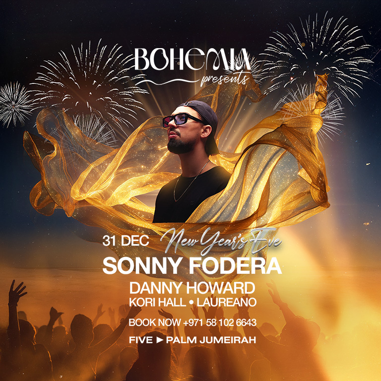 sonny_fodera_bohemia_dubai_nye_2025_opening_vip_table_reservations_tickets_5