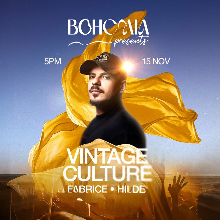 vintage_culture_bohemia_dubai_2025_opening_vip_table_reservations_tickets_6