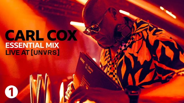 Radio 1’s Essential Mix with Carl Cox at [UNVRS]