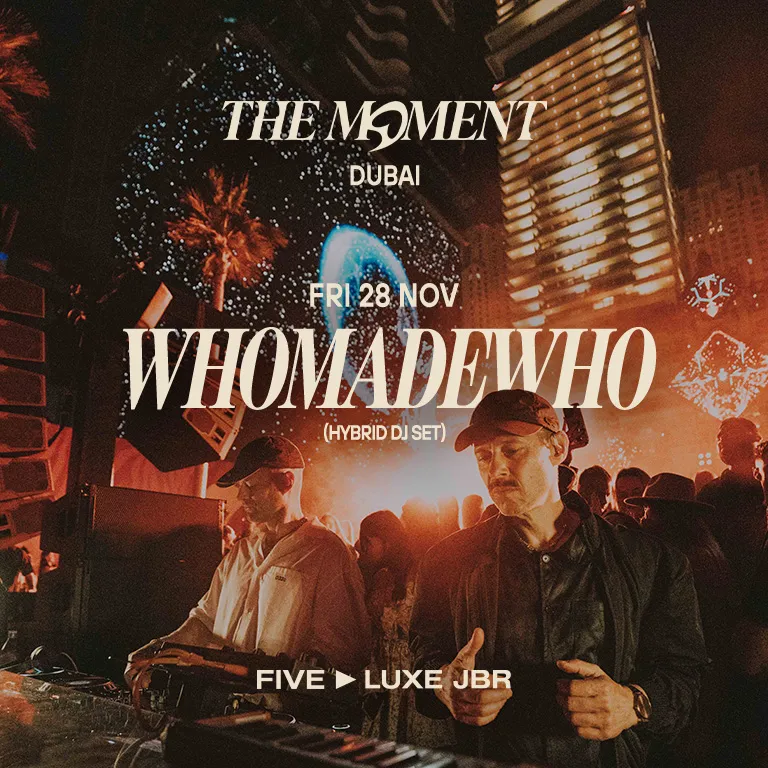 whomadewho_playa_pacha_dubai_2025_tickets_vip_reservations_2