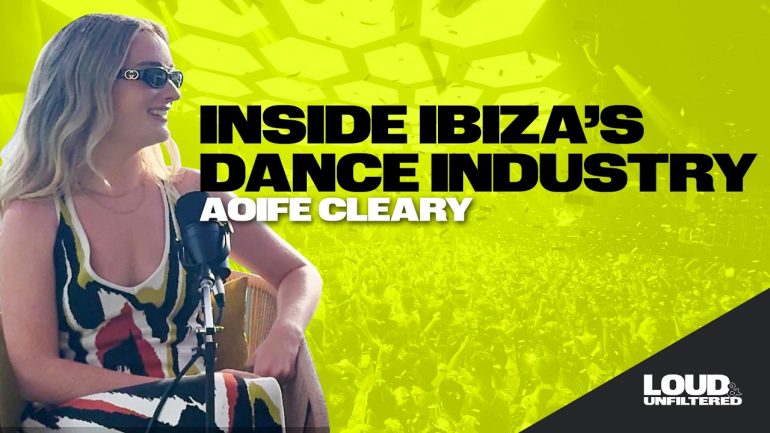Aoife Cleary on How to Become a Dancer in Ibiza; The Truth Of Nightlife and Villa Parties!