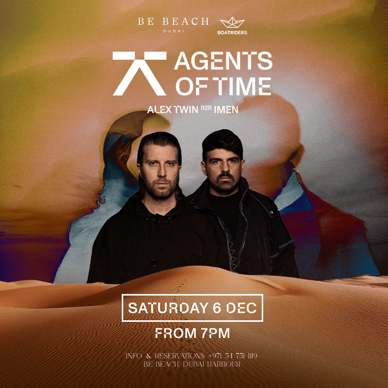 agents_of_time_be_beach_dubai_2025_tickets_vip_table_reservations_2