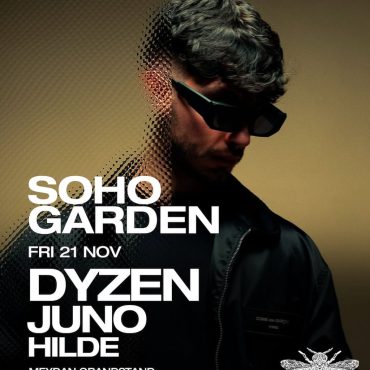 dyzen_dubai_2025_soho_garden_tickets_vip_table_reservations_1