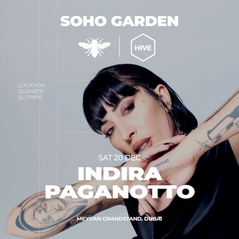 indira_paganotto_dubai_2025_soho_garden_tickets_vip_table_reservations_2