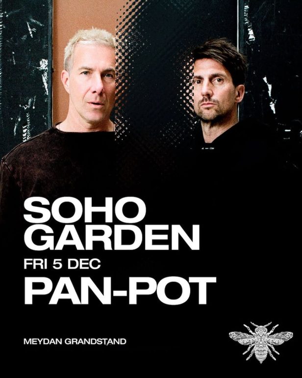 pan_pot_dubai_2025_soho_garden_tickets_vip_table_reservations_2