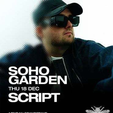 script_dubai_2025_soho_garden_tickets_vip_table_reservations_2
