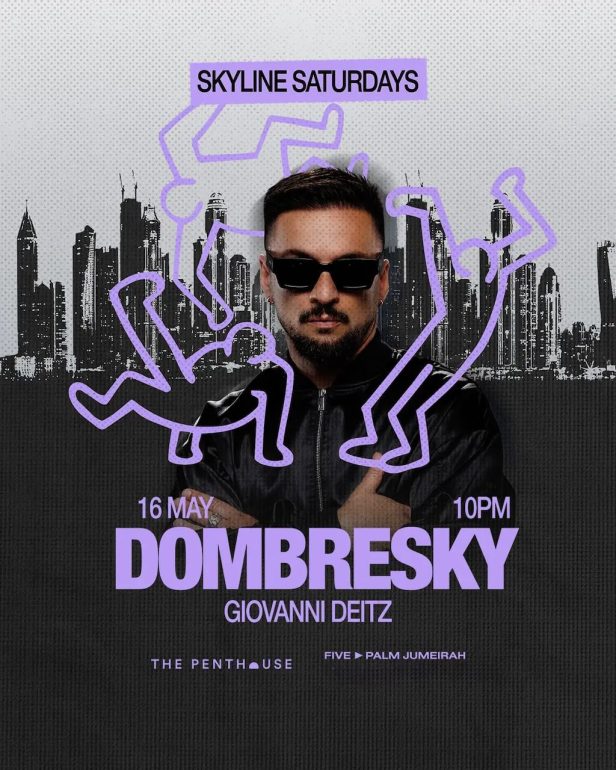 Dombresky_skyline_saturdays_penthouse_dubai_2026_vip_table_reservations_tickets_2